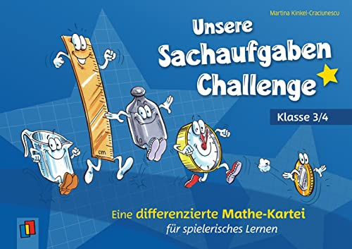 Unsere Sachaufgaben-Challenge – Klasse 3/4: Eine differenzierte Mathe-Kartei für spielerisches Lernen