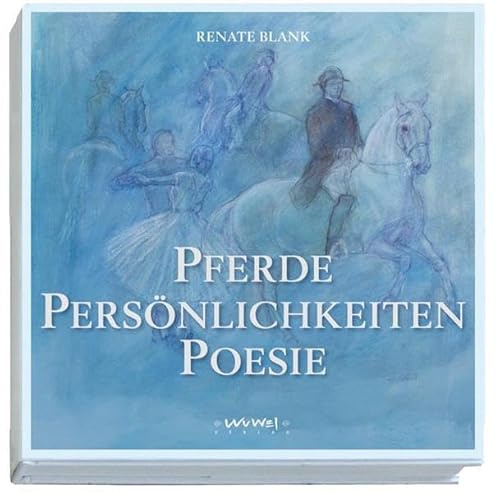 Pferde Persönlichkeiten Poesie