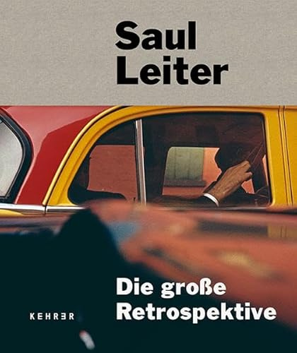 Saul Leiter: Die große Retrospektive