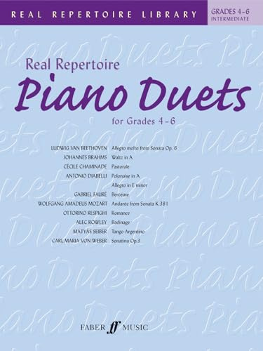 Real Repertoire Piano Duets: Grades 4-6 / Early Intermediate to Late Intermediate: Grades 4-6, Intermediate