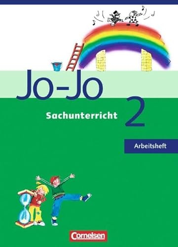 Jo-Jo Sachunterricht - Allgemeine Ausgabe: 2. Schuljahr - Arbeitsheft