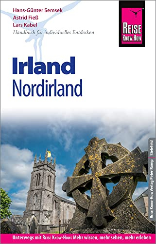 Reise Know-How Reiseführer Irland (mit Nordirland): (mit Nordirland)