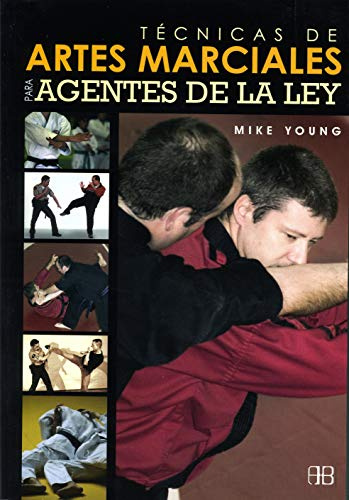 Técnicas de Artes Marciales Para Agentes de La Ley