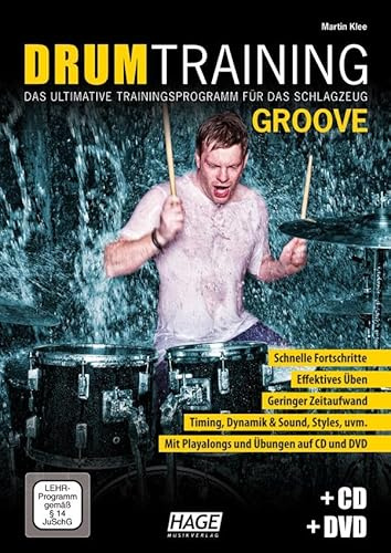 Drum Training Groove + CD + DVD: Das ultimative Trainingsprogramm für das Schlagzeug