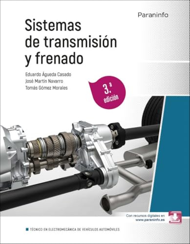 Sistemas de transmisión y frenado 3.ª edición 2025 (Transporte y Mantenimiento de Vehículos)