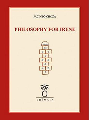 Philosophy For Irene (FILOSOFIA)