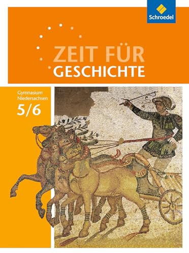 Zeit für Geschichte - Ausgabe 2015 für Gymnasien in Niedersachsen: Schülerband 5 / 6