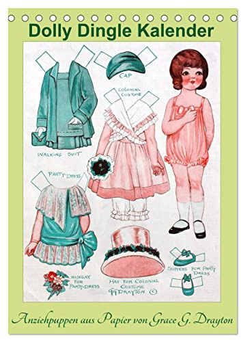 Dolly Dingle Kalender - Anziehpuppen von Grace G. Drayton (Tischkalender 2026 DIN A5 hoch), CALVENDO Monatskalender: Kalender mit 12 alten Dolly ... aus der Zeit von 1927-1931 (CALVENDO Kunst)