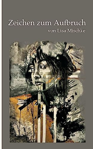 Zeichen zum Aufbruch (Poetry Buchreihe)