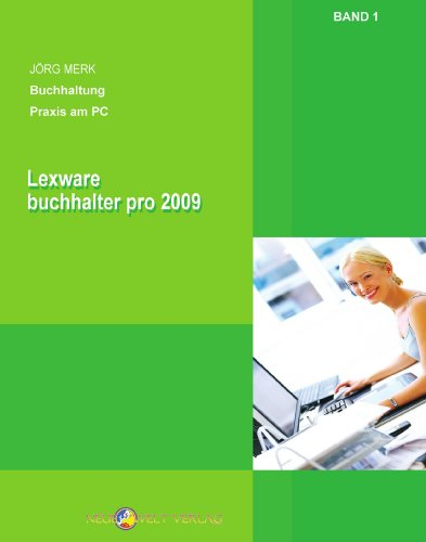 Lexware buchhalter pro 2009: Band 1