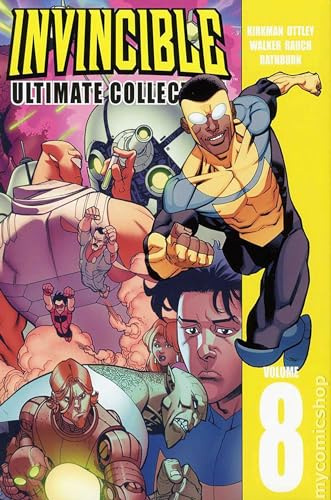 Invincible: The Ultimate Collection Volume 8 (Invincible Ultimate Collection, 8, Band 8)