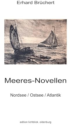 Meeres-Novellen: Nordsee / Ostsee / Atlantik