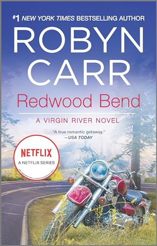 Redwood Bend: A Virgin River Contemporary Romance Featuring a Single Mother and a Sexy Hero (A Virgin River Novel, 16)