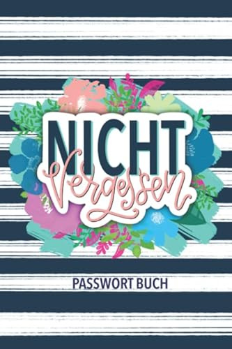 Nicht vergessen: Passwort Buch