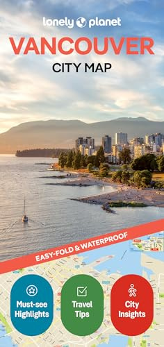 Lonely Planet Vancouver City Map: Durable, Waterproof, Easy-Fold Planning Map with Attractions & Walking Tours (Compact City Planning Maps)