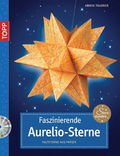 Faszinierende Aurelio-Sterne: Faltsterne aus Papier