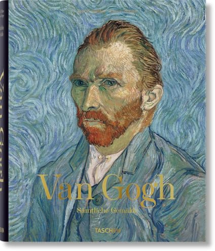 Van Gogh: Sämtliche Gemälde