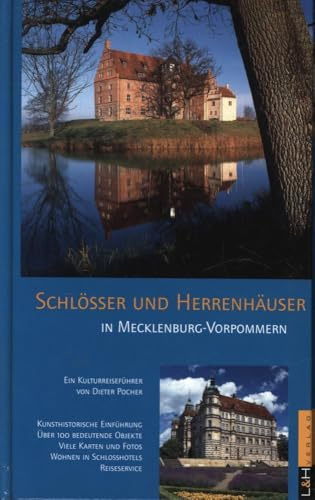 Schlösser und Herrenhäuser in Mecklenburg-Vorpommern