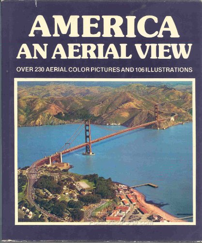 America: An Aerial View