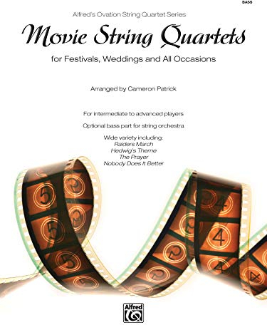 Movie String Quartets - Kontrabass: for festivals, Weddings and All Occasions (Alfred's Ovation String Quartet)