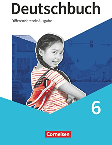 Deutschbuch - Sprach- und Lesebuch - Differenzierende Ausgabe 2020 - 6. Schuljahr: Schulbuch - Mit Audios und Videos (Deutschbuch, Differenzierende Ausgabe 2020, 6. Schuljahr)