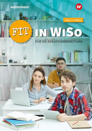 Fit in WiSo für die Berufsvorbereitung: Arbeitsheft