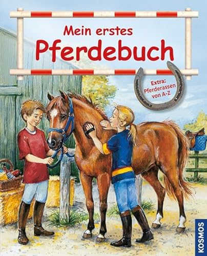 Mein erstes Pferdebuch: Extra: Pferderassen von A-Z