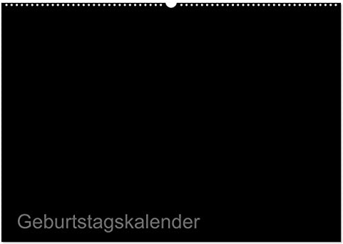Bastel-Geburtstagskalender schwarz/Geburtstagskalender (Wandkalender 2026 DIN A2 quer), CALVENDO Monatskalender: Der elegante Geburtstagskalender zum Selbst-Gestalten (CALVENDO Hobbys)