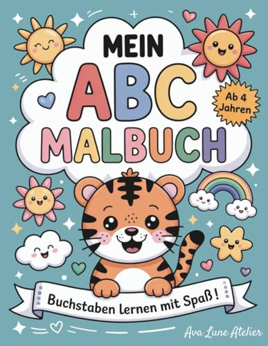 Mein ABC Malbuch: Buchstaben lernen mit Spaß!