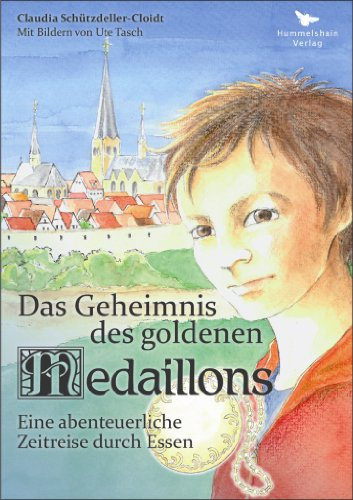 Das Geheimnis des goldenen Medaillons: Eine abenteuerliche Zeitreise durch Essen