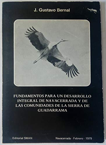 FUNDAMENTOS PARA EL DESARROLLO INTEGRAL DE NAVACERRADA Y DE LAS COMUNIDADES DE LA SIERRA DE GUADARRAMA .