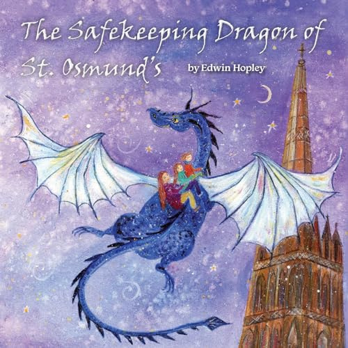 The Safekeeping Dragon of St Osmund's