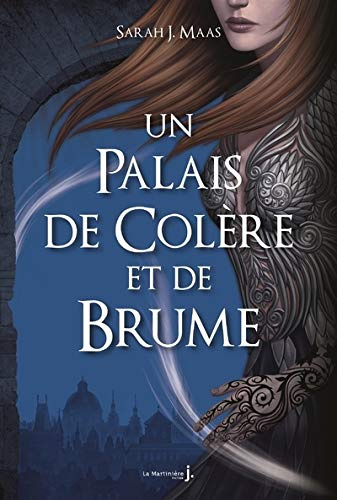 Un Palais d’épines et de roses T2: Un Palais de colère et de brume (ACOTAR)