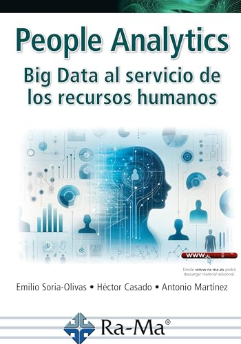 People Analytics. Big Data al servicio de los recursos humanos