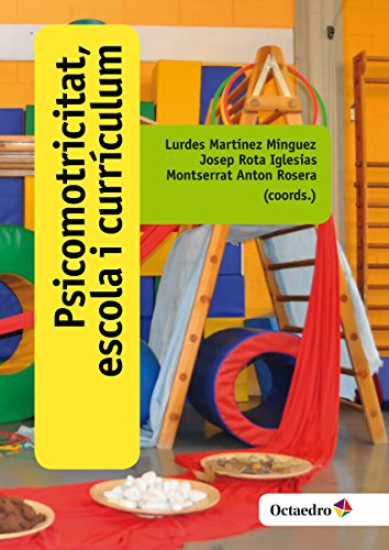 Psicomotricitat, escola i currículum (Recursos)