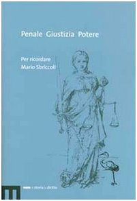 Penale, giustizia, potere. Per ricordare Mario Sbriccoli