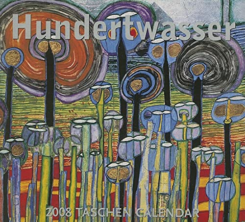 Hundertwasser 2006: Tear off (Abreisskalender) (Hundertwasser 2008)