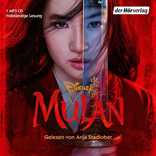 Mulan: Das Original-Hörbuch zum Disney-Film (Hörbücher zu Disney-Filmen und -Serien, Band 15)