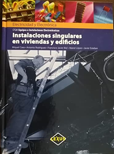 Instalaciones singulares en viviendas y edificios (CFGM INSTALACIONES ELECTRICAS Y AUTOMATICAS)