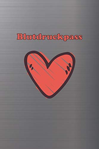 Blutdruckpass: Platz für 2000 Messungen | ca. DIN A5 | unkompliziert, übersichtlich, klein und handlich | Blutdrucktagebuch zum Ausfüllen von Datum, Uhrzeit, Blutdruck und Puls. (Herz)