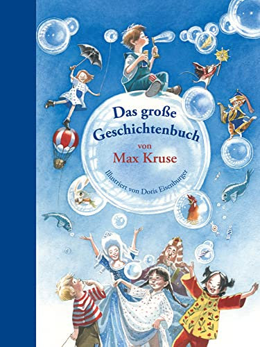 Das große Geschichtenbuch von Max Kruse: Bilderbuch