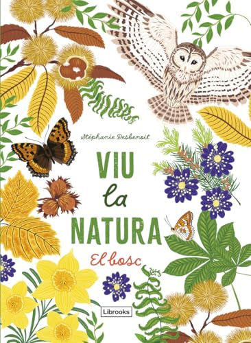 Viu la natura. El bosc
