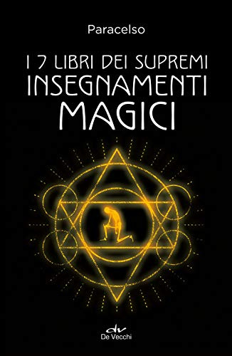 I 7 libri dei supremi insegnamenti magici