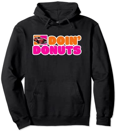 Doin' Donuts Car Lover Auto Racing Turbo Drift Car Racer Pullover Hoodie