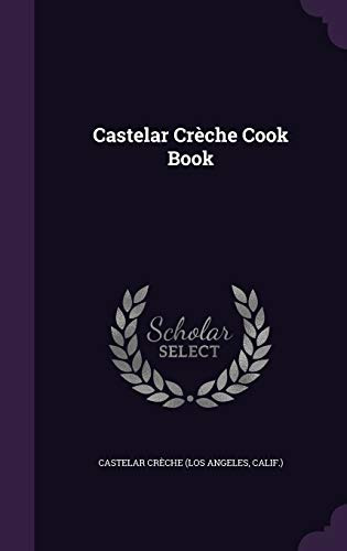 Castelar Crèche Cook Book