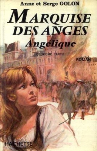 Angelique (Marquise des anges 2eme partie)