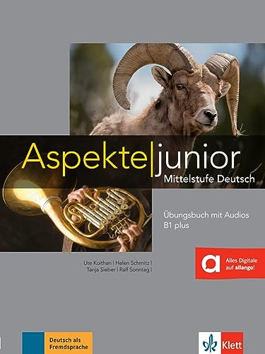 Aspekte junior b1+, libro de ejercicios con audio online: Ubungsbuch B1 plus + Audios zum Download