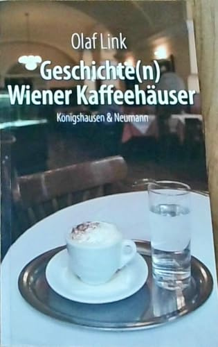 Geschichte(n) Wiener Kaffeehäuser