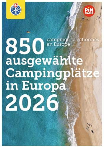 Hallwag TCS Campingführer Schweiz - Europa 2026: Mit schönsten Plätzen, Bewertungen und praktischen Hinweisen
