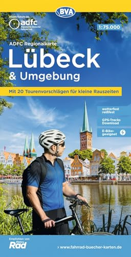 BVA ADFC Regionalkarte Lübeck und Umgebung 1:75.000: mit Tagestourenvorschlägen, reiß- und wetterfest, E-Bike-geeignet, GPS-Tracks-Download